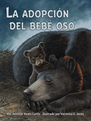cover image of La adopción del bebé oso